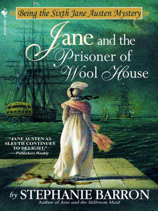 Title details for Jane and the Prisoner of Wool House by Stephanie Barron - Wait list